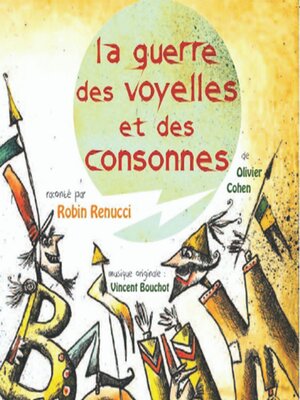 cover image of La guerre des voyelles et des consonnes